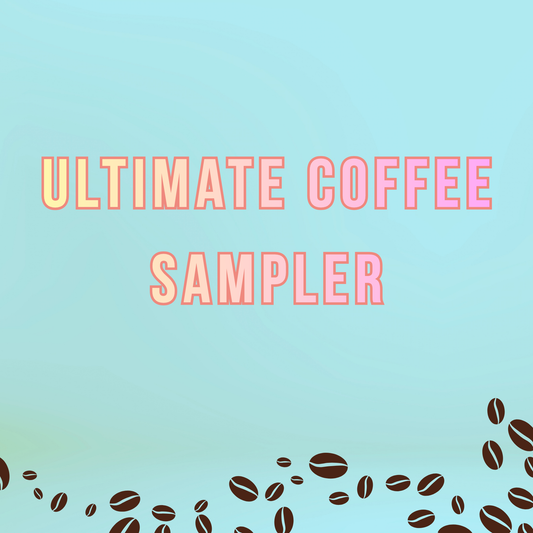 Ultimate Coffee Sampler